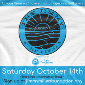 The Jimmy Surf Fiesta family surf competition October 14th 2023 Rosecrans beach manhattan beach ca - info graphic